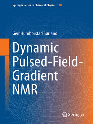 cover image of Dynamic Pulsed-Field-Gradient NMR